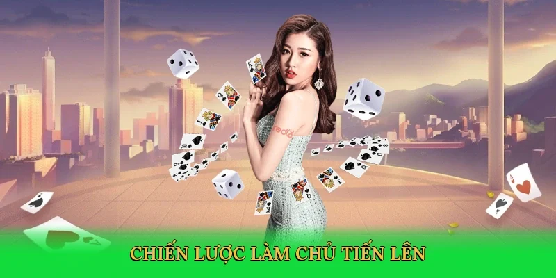 Chiến lược làm chủ tiến lên