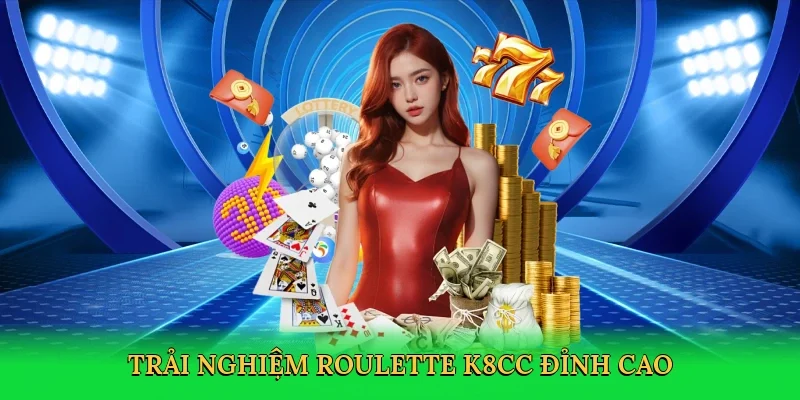 Trải nghiệm Roulette K8CC đỉnh cao